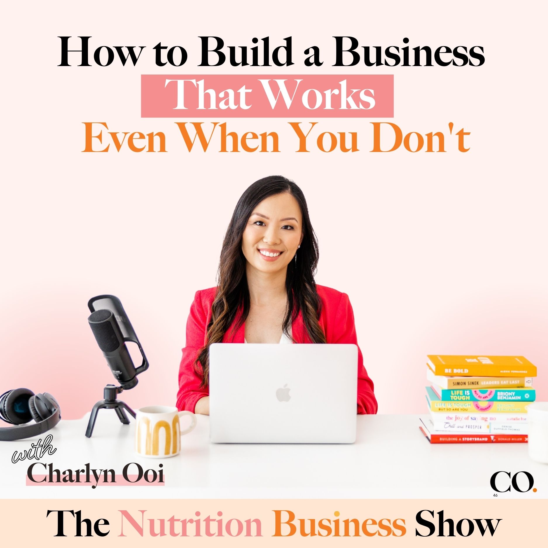 How to Build a Business That Works When Even You Don’t
