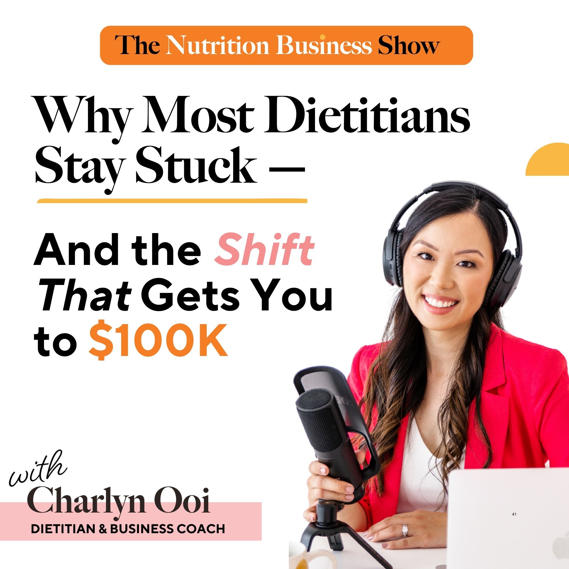 Why Most Dietitians Stay Stuck—And the Shift That Gets You to $100K
